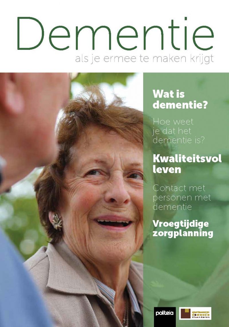 Brochure "Dementie: Als Je Ermee Te Maken Krijgt" - Regionaal ...