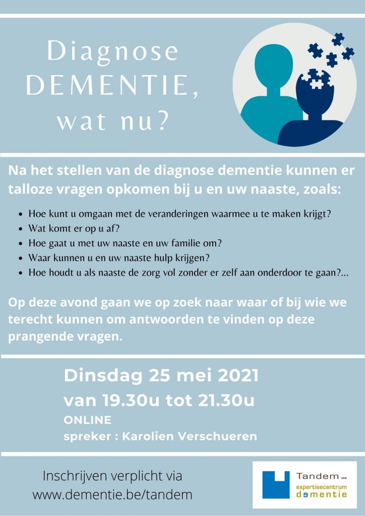 Diagnose Dementie, Wat Nu? - Regionaal Expertisecentrum Tandem